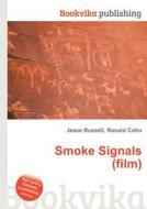 Smoke Signals (film) edito da Book On Demand Ltd.