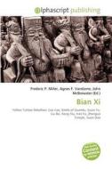 Bian Xi edito da Betascript Publishing