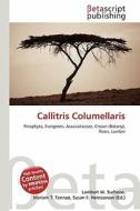 Callitris Columellaris edito da Betascript Publishing