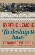 EDWARDSGAVE - NEDERLAGETS B RN di GYRITHE LEMCHE edito da LIGHTNING SOURCE UK LTD