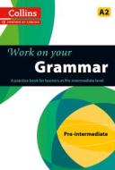 Grammar di Collins UK edito da HarperCollins Publishers