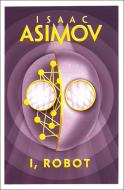 I, Robot di Isaac Asimov edito da HarperCollins Publishers