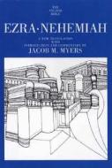 Ezra Nehemiah di Jacob M. Myers edito da Yale University Press