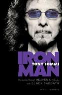 Iron Man di Tony Iommi edito da The Perseus Books Group