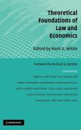 Theoretical Foundations of Law and Economics edito da Cambridge University Press