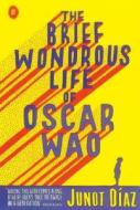 The Brief Wondrous Life Of Oscar Wao di Junot Diaz edito da Faber And Faber