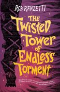 The Twisted Tower of Endless Torment #2 di Rob Renzetti edito da PENGUIN WORKSHOP