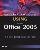 Special Edition Using Microsoft Office 2003 di Ed Bott, Woody Leonhard edito da Pearson Education (us)