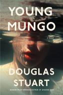 Young Mungo di Douglas Stuart edito da GROVE PR