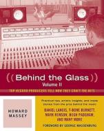 Behind the Glass di Howard Massey edito da Backbeat Books