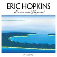 Eric Hopkins di Carl Little edito da Rowman & Littlefield