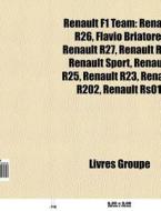 Renault F1 Team: Renault R26, Flavio Bri di Livres Groupe edito da Books LLC, Wiki Series