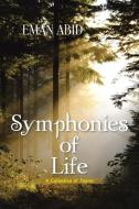 Symphonies of Life di Eman Abid edito da Partridge Singapore