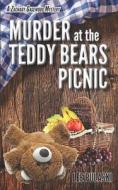 Murder at the Teddy Bears Picnic di Lee Pulaski edito da Createspace