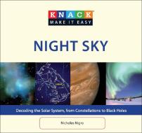 Knack Night Sky di Nicholas Nigro edito da Rowman & Littlefield