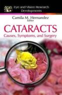 Cataracts di Camila M. Hernandez edito da Nova Science Publishers Inc