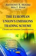European Union's Emissions Trading Scheme edito da Nova Science Publishers Inc