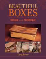 Beautiful Boxes di Doug Stowe edito da Taunton Press Inc