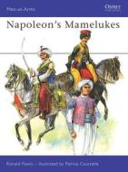 Napoleons Mamelukes di Ronald Pawly edito da Bloomsbury Publishing PLC