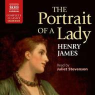 The Portrait Of A Lady di Henry James edito da Naxos Audiobooks