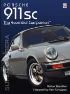 Porsche 911 SC di Adrian Streather edito da Veloce Publishing Ltd
