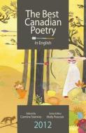 The Best Canadian Poetry in English edito da Tightrope Books