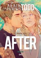 After: The Graphic Novel (Volume One) di Anna Todd edito da WATTPAD BOOKS