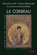 Le Corbeau - Edition bilingue - Anglais/Français di Edgar Allan Poe edito da Obscura Éditions
