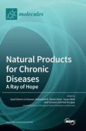 Natural Products for Chronic Diseases edito da MDPI AG