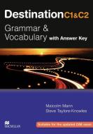 Destination C1 & C2 Grammar and Vocabulary. Student's Book with Key di Malcolm Mann, Steve Taylore-Knowles edito da Hueber Verlag GmbH