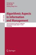 Algorithmic Aspects in Information and Management edito da Springer International Publishing