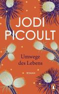 Umwege des Lebens di Jodi Picoult edito da Penguin TB Verlag