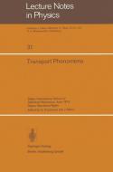Transport Phenomena edito da Springer Berlin Heidelberg