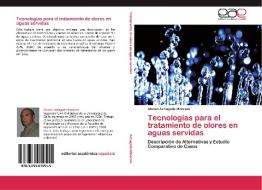 Tecnologías para el tratamiento de olores en aguas servidas di Alonso Arriagada Monreal edito da EAE