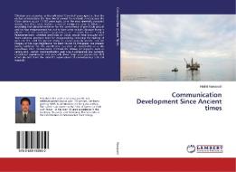 Communication Development Since Ancient times di Harilal Ramavath edito da LAP Lambert Academic Publishing