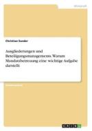 Ausgliederungen und Beteiligungsmanagements. Warum Mandatsbetreuung eine wichtige Aufgabe darstellt di Christian Sander edito da GRIN Verlag