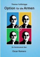 Option Fur Die Armen di Thomas Fuhlbrugge edito da Books On Demand