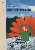 Das Drei-liter-auto edito da Birkhauser Verlag Ag