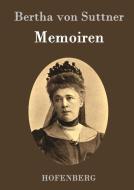 Memoiren di Bertha von Suttner edito da Hofenberg