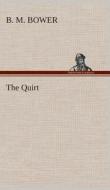 The Quirt di B. M. Bower edito da TREDITION CLASSICS