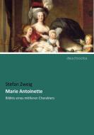 Marie Antoinette di Stefan Zweig edito da dearbooks