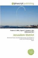 Jerusalem District edito da Betascript Publishing