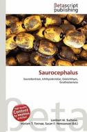 Saurocephalus edito da Betascript Publishing