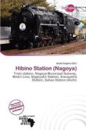 Hibino Station (nagoya) edito da Duct Publishing