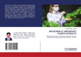 MEDICINALLY IMPORTANT PLANTS EXTRACTS di Yasodha Krishna Janapati edito da LAP LAMBERT Academic Publishing