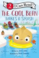 The Cool Bean Makes a Splash di Jory John edito da HARPERCOLLINS