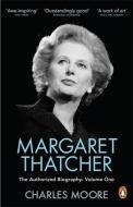 Margaret Thatcher di Charles Moore edito da Penguin Books Ltd