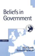 Beliefs in Government di Max Kaase, Kenneth Newton edito da OXFORD UNIV PR