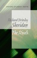 Oxford Student Texts: Sheridan: The Rivals di Richard Sheridan edito da Oxford University Press