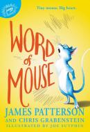 Word of Mouse di James Patterson edito da JIMMY PATTERSON
